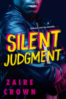Silent Judgment By Zaire Crown Cover Image