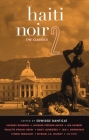 Haiti Noir 2: The Classics (Akashic Noir) Cover Image