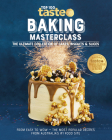 Baking Masterclass: The Ultimate Collection of Cakes, Biscuits & Slices By Taste Com Au Cover Image