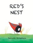 Red's Nest By Belinda Grimbeek, Belinda Grimbeek (Illustrator) Cover Image