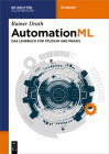 AutomationML (de Gruyter Studium) By Rainer Drath Cover Image