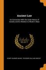 Ancient Law: Its Connection with the Early History of Society and Its Relation to Modern Ideas By Henry James Sumner Maine, Theodore William Dwight Cover Image