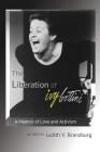 The Liberation of Ivy Bottini: A Memoir of Love and Activism Cover Image