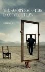 The Parody Exception in Copyright Law Cover Image