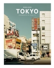 Endless Tokyo: Fragments of reality By Daniel Bretzmann Cover Image
