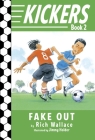 Kickers #2: Fake Out Cover Image
