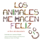 Los animales me hacen feliz: un libro del abecedario Cover Image