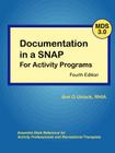 Documentation in a Snap for Activity Programs By Ann G. Uniack Cover Image