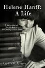 Helene Hanff: A Life By Stephen R. Pastore Cover Image