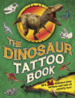The Dinosaur Tattoo Book [With 24 Dinosaur Tattoos] Cover Image