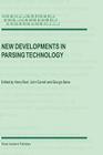 New Developments in Parsing Technology (Text #23) Cover Image