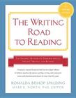 Writing Road to Reading 6th Rev Ed.: The Spalding Method for Teaching Speech, Spelling, Writing, and Reading By Romalda Bishop Spalding, Mary Elizabeth North, PhD Cover Image