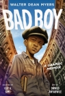 Bad Boy: A Graphic Memoir By Walter Dean Myers, Guy A. Sims, Dawud Anyabwile (Illustrator) Cover Image