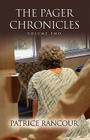 The Pager Chronicles: Volume Two By Patrice Rancour Pmhcns-Bc Cover Image