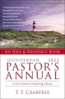 The Zondervan 2023 Pastor's Annual: An Idea and Resource Book By T. T. Crabtree Cover Image
