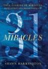 31 Miracles: True Stories of Miracles, Providence, and Breakthrough Cover Image