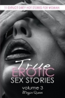 True EROTIC SEX STORIES: 11 Explicit Dirty Hot Novels for Woman Cover Image