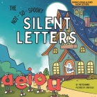 The Not-So-Spooky Silent Letters Cover Image