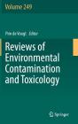 Reviews of Environmental Contamination and Toxicology Volume 249 By Pim de Voogt (Editor) Cover Image