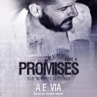 Promises Lib/E: Part 4 By Aiden Snow (Read by), A. E. Via Cover Image