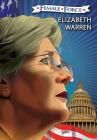 Female Force: Elizabeth Warren: The Graphic Novel By Vincenzo Sansone (Artist), Pablo Martinena (Artist), Michael Frizell Cover Image