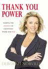 Thank You Power: Making the Science of Gratitude Work for You Cover Image