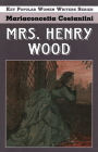 Mrs. Henry Wood By Mariaconcetta Costantini Cover Image