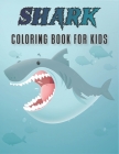 Shark Coloring Book For Kids: Shark Coloring Book for Kids By Rr Publications Cover Image