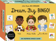 Dream Big BINGO!: Little People, BIG DREAMS Bingo Game Cover Image