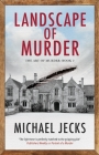 Landscape of Murder By Michael Jecks Cover Image