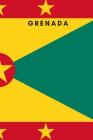Grenada: Country Flag A5 Notebook to write in with 120 pages By Travel Journal Publishers Cover Image
