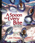 A Spoon for Every Bite / Una Cuchara Para Cada Bocado Cover Image