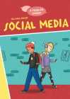 Talking about Social Media (Problem Shared) By Louise A. Spilsbury Cover Image