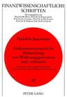 Einkommensteuerliche Behandlung Von Waehrungsgewinnen Und -Verlusten: Eine Finanzwissenschaftliche Analyse Des Steuerrechts in Den USA Und in Deutschl (Finanzwissenschaftliche Schriften #92) Cover Image