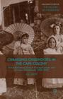 Changing Childhoods in the Cape Colony: Dutch Reformed Church Evangelicalism and Colonial Childhood, 1860-1895 (Palgrave Studies in the History of Childhood) Cover Image