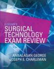 Elsevier's Surgical Technology Exam Review By Anbalagan George, Joseph E. Charleman Cover Image