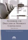 Guidebook for Directors of Nonprofit Corporations By Aba Nonprofit Organizations Committee Cover Image