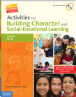 Activities for Building Character and Social-Emotional Learning Grades 3–5 (Safe & Caring Schools) Cover Image