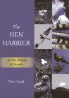 The Hen Harrier: In the Shadow of Slemish Cover Image