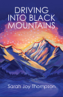 Driving Into Black Mountains Cover Image