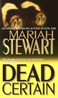 Dead Certain By Mariah Stewart Cover Image