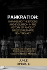 Pankration: Unraveling the Epochs and Evolution in the History of Ancient Greece's Ultimate Fighting Art: Tracing the Origins and Cover Image