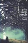 one inch punch By Arlene Biala Cover Image