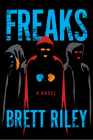 Freaks By Brett Riley Cover Image