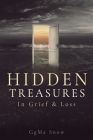 Hidden Treasures: In Grief & Loss By Ggma Snow Cover Image