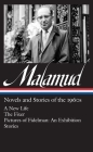 Bernard Malamud: Novels & Stories of the 1960s (LOA #249): A New Life / The Fixer / Pictures of Fidelman: An Exhibition / stories (Library of America Bernard Malamud Edition #2) By Bernard Malamud Cover Image