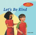 Let's Be Kind (Best Behavior) Cover Image
