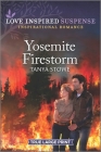 Yosemite Firestorm By Tanya Stowe Cover Image