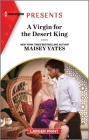 A Virgin for the Desert King By Maisey Yates Cover Image