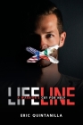 Lifeline: A Warrior's Cry for Help By Eric Quintanilla Cover Image